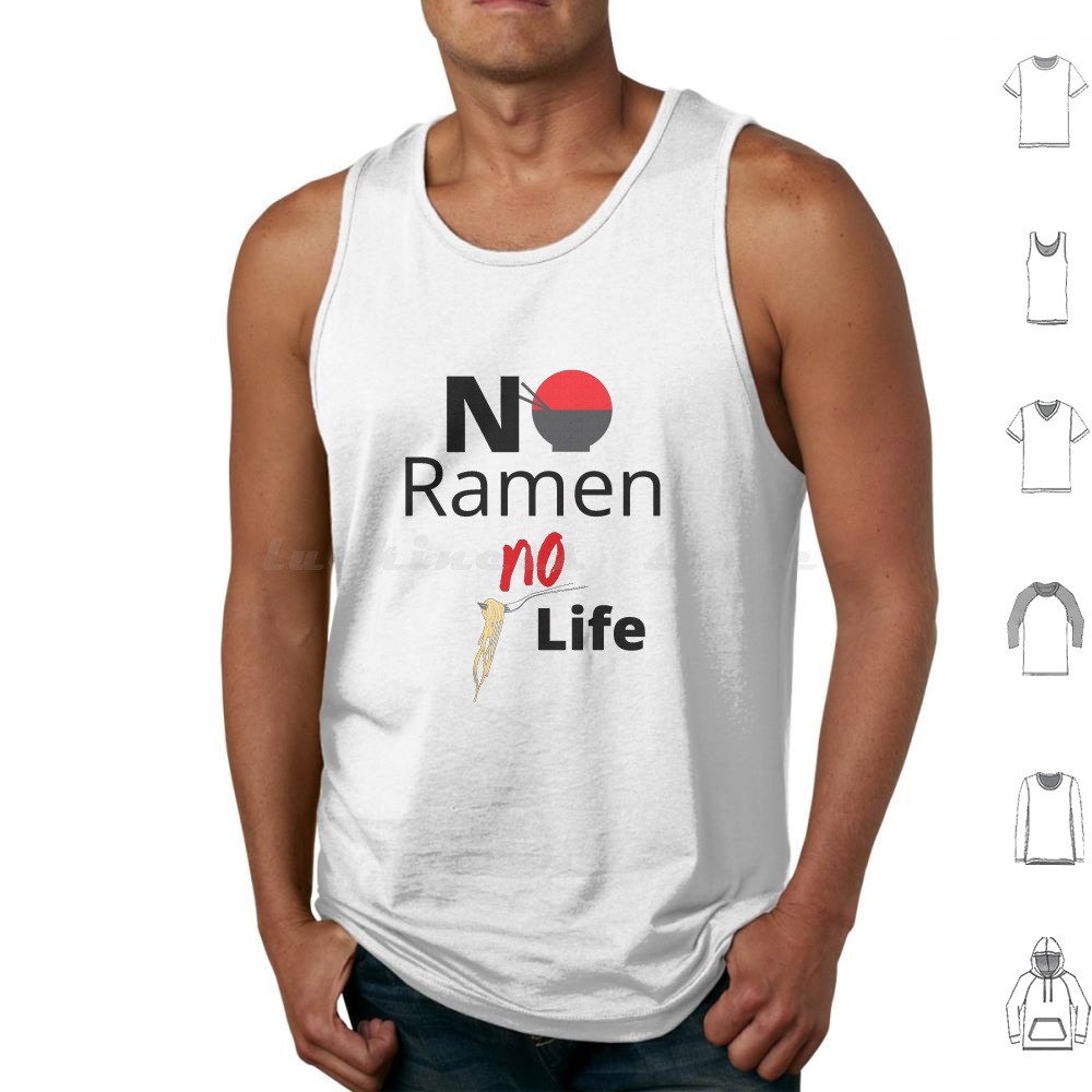 Japanese Daily Lifestyle - No Ramen No Life Tank Tops